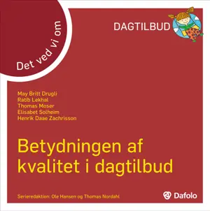 DVVO - Betydningen af kvalitet i dagtilbud E-bog
