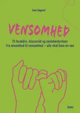 Vensomhed til forældre, klasseråd og skolebestyrelser