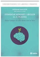 Dynamisk mindset i skolen (0.-6.klasse) E-bog