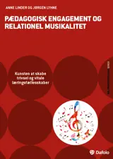 Pædagogisk engagement og relationel musikalitet
