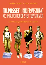 Tilpasset undervisning og inkluderende støttesystemer