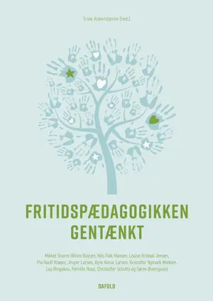 Fritidspædagogikken gentænkt E-bog