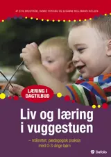 Liv og læring i vuggestuen E-bog