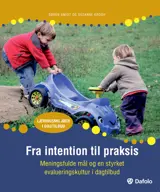Fra intention til praksis