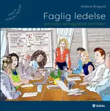 Faglig ledelse gennem læringsåbne samtaler