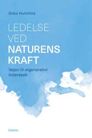 Ledelse ved naturens kraft e-bog